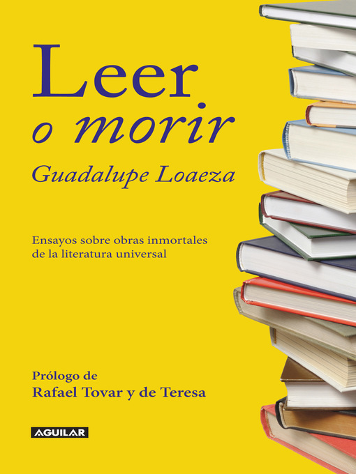 Détails du titre pour Leer o morir par Guadalupe Loaeza - Liste d'attente